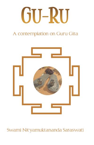 Gu-Ru   a contemplation on Guru Gita - book SN