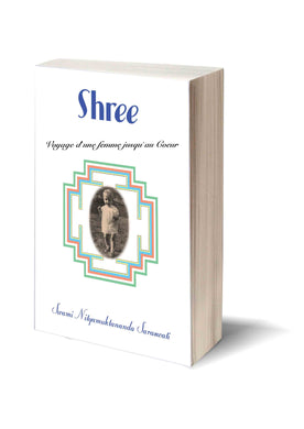 Shree - Voyage d´une femme jusqu`au Coeur - book SN