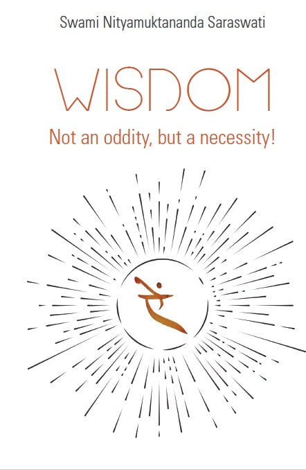 Wisdom, not an oddity, but a necessity! - book SN